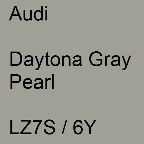 Audi, Daytona Gray Pearl, LZ7S / 6Y.